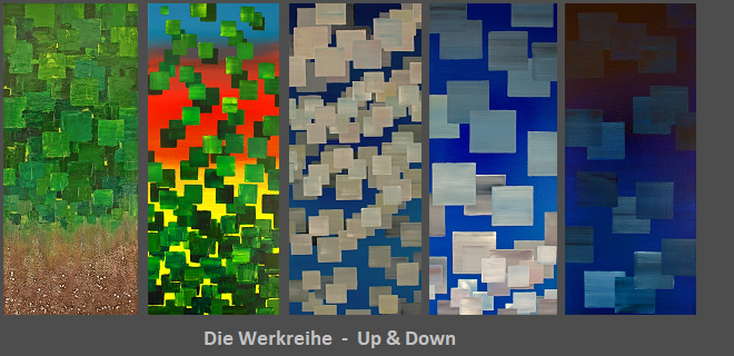 Die Werkreihe Up & Down