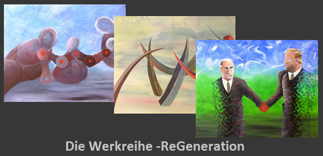 Die Werkreihe ReGeneration